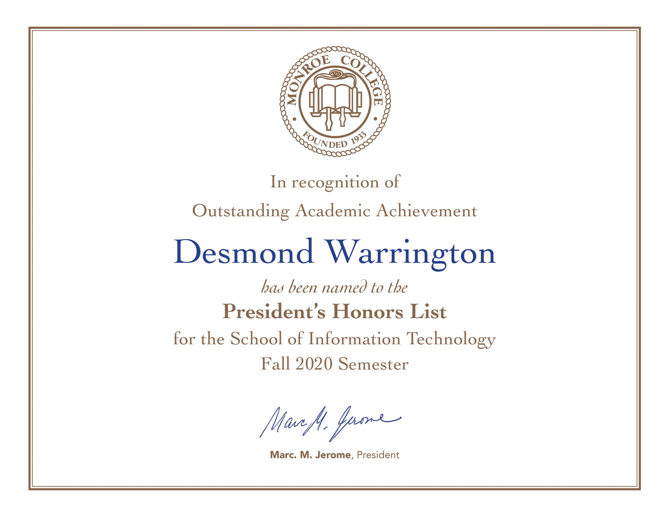 President's List - 4.0 GPA in Fall 2020