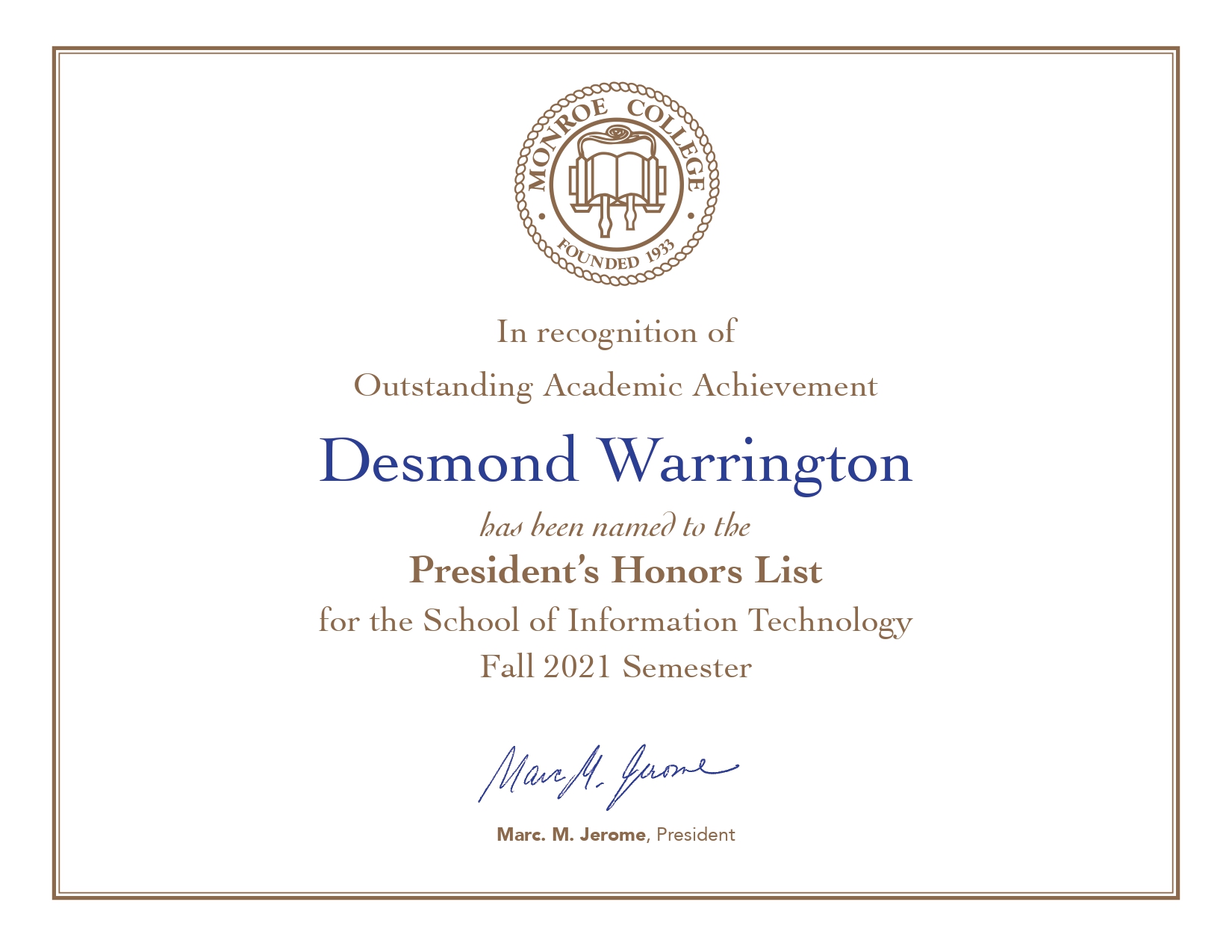 President's List - 4.0 GPA in Fall 2021