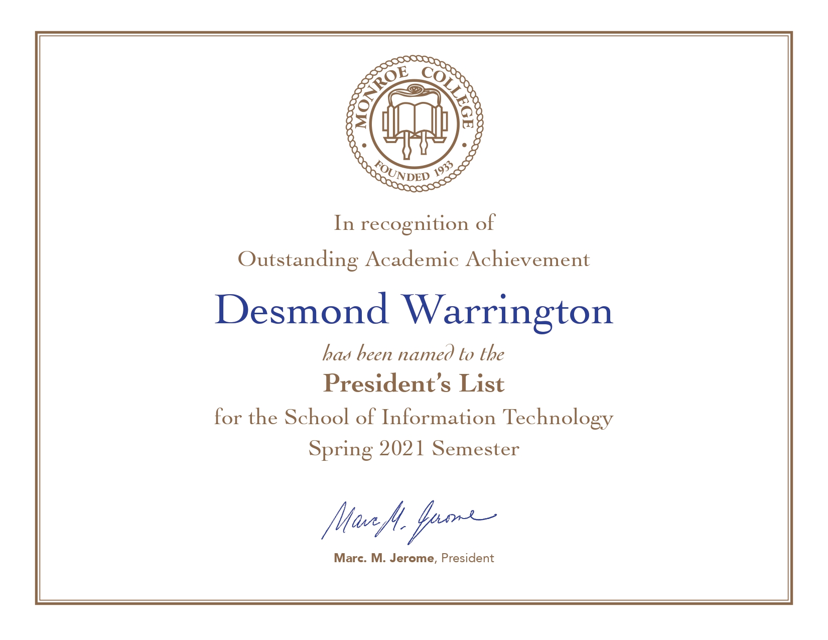 President's List - 4.0 GPA in Spring 2021